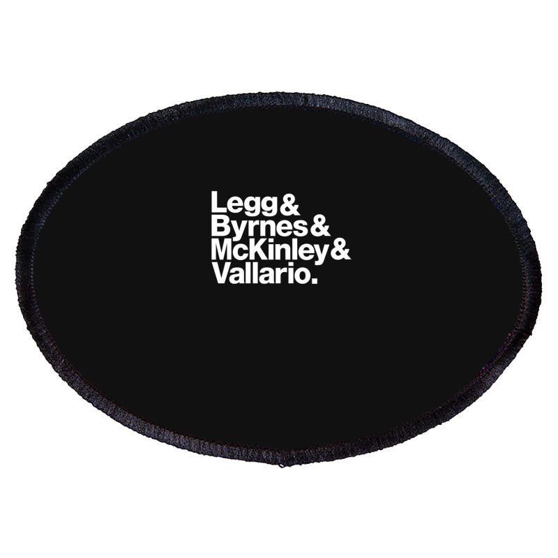 Legg & Byrnes & Mckinley & Vallario 1 Oval Patch by CarlosMurillo | Artistshot