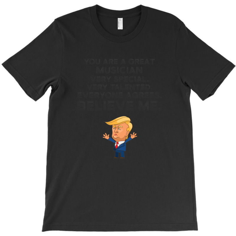 Musician Funny Trump T-shirt | Artistshot