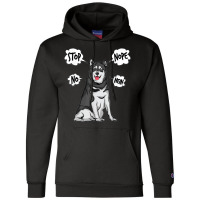 Husky Nope Alaskan Malamute Champion Hoodie | Artistshot