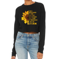 They Whispered To Her You Cannot Withstand The Flower Cropped Sweater | Artistshot