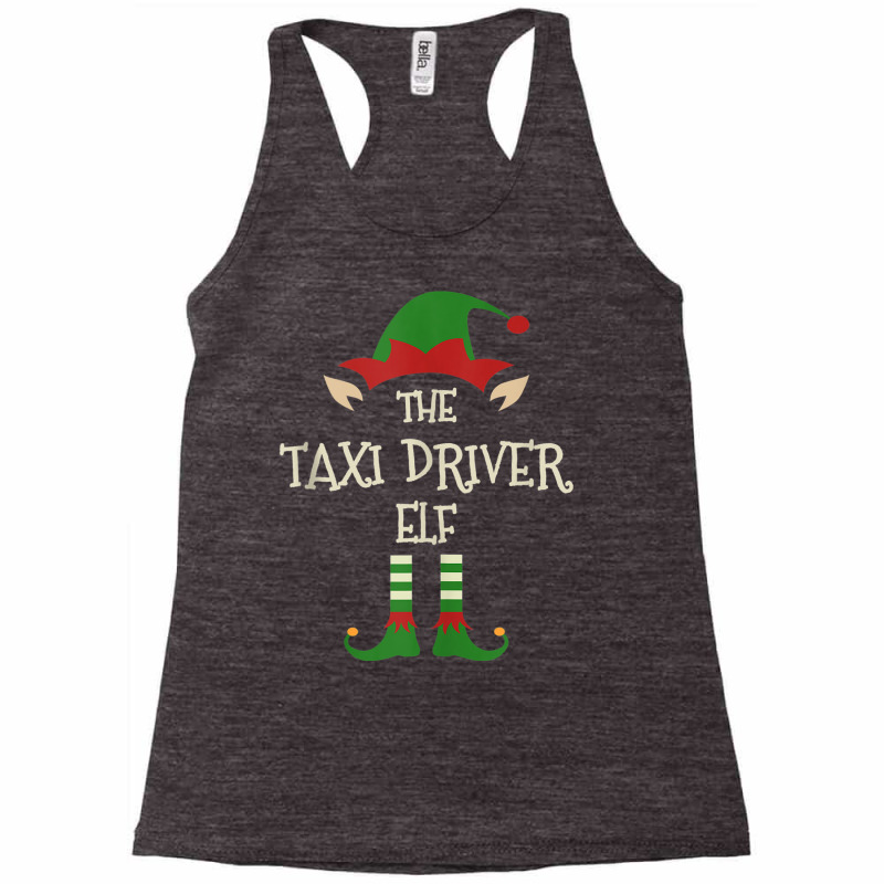 Taxi Driver Elf Funny Family Christmas Matching Group Xmas Tank Top Racerback Tank by cm-arts | Artistshot