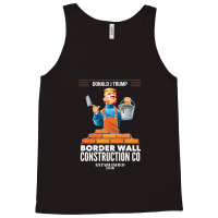 Build A Wall Pro Donald Trump President 1 Tank Top | Artistshot