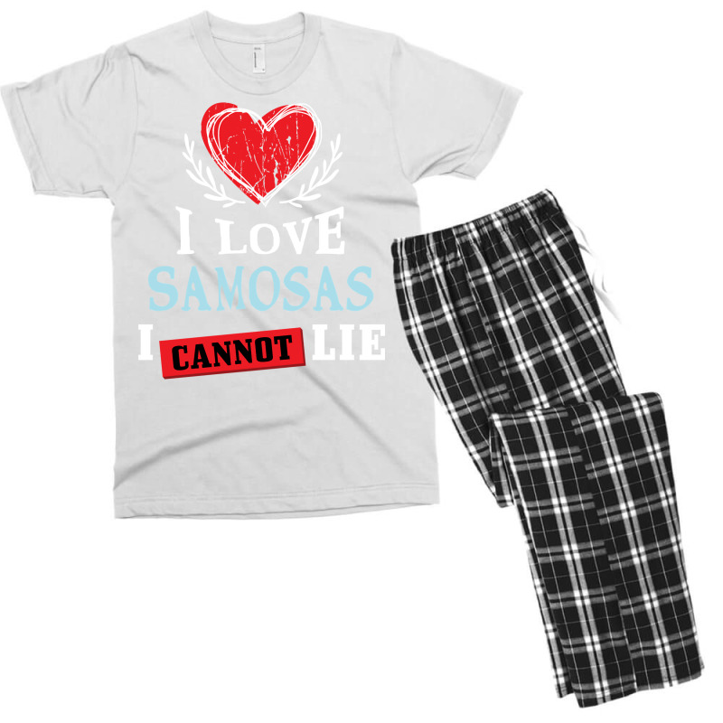 I Love Samosas I Can Not Lie Funny Food Humor Foodie Sweatshirt Men's T-shirt Pajama Set by cm-arts | Artistshot