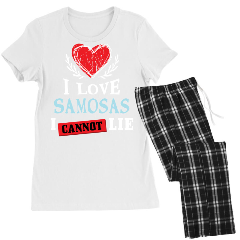 I Love Samosas I Can Not Lie Funny Food Humor Foodie Sweatshirt Women's Pajamas Set by cm-arts | Artistshot