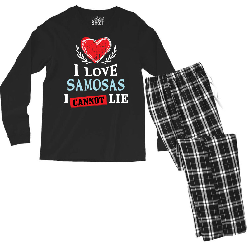 I Love Samosas I Can Not Lie Funny Food Humor Foodie Sweatshirt Men's Long Sleeve Pajama Set by cm-arts | Artistshot