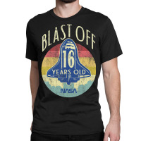 Space Shuttle Blast Off 16th Birthday Retro Portrait Classic T-shirt | Artistshot