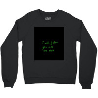 I Will Follow You Into The Dark Sleeveless Top Crewneck Sweatshirt | Artistshot