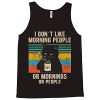 I Hate Morning People And Mornings And People Coffee Cat Premium Tank Top | Artistshot