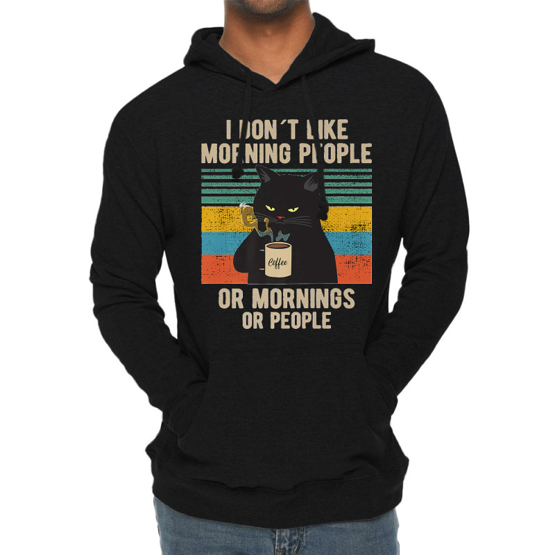 I Hate Morning People And Mornings And People Coffee Cat Premium Lightweight Hoodie by kevinnichols | Artistshot