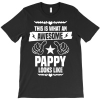 Awesome Pappy Looks Like T-shirt | Artistshot