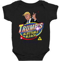 Trump's Injectable Bleach Baby Bodysuit | Artistshot