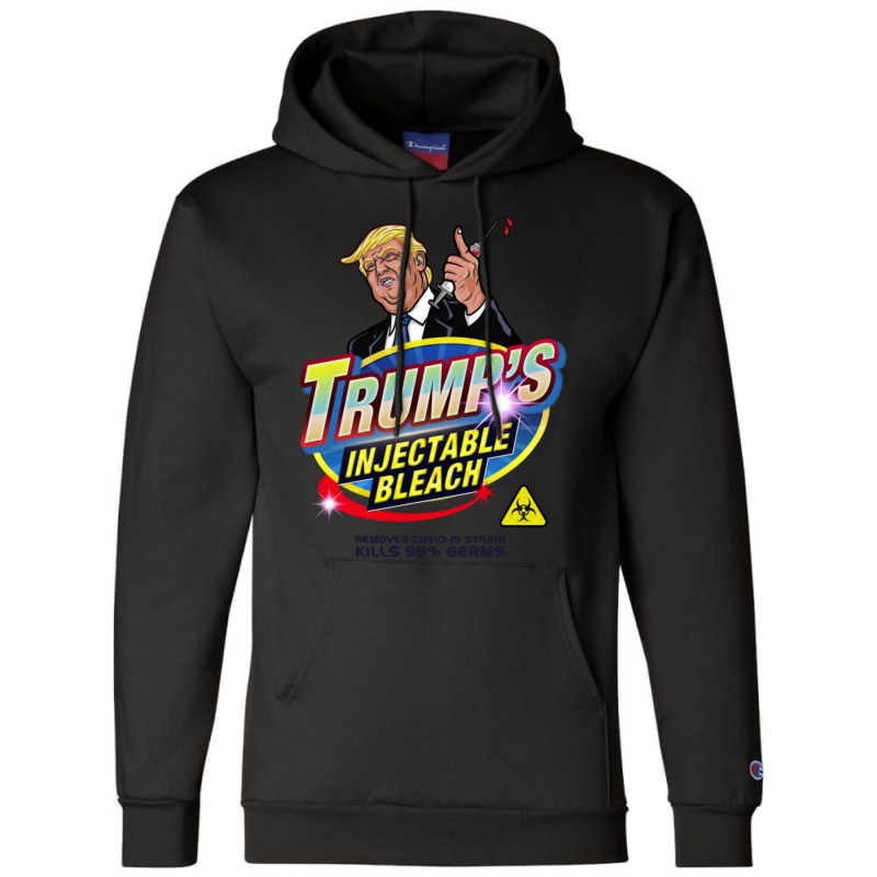 Trump's Injectable Bleach Champion Hoodie | Artistshot