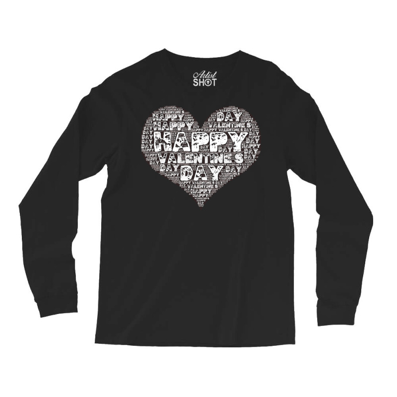 Happy Valentines Day Word Art Gift T  Shirt Happy Valentine's Day Word Long Sleeve Shirts by brekkeelton | Artistshot