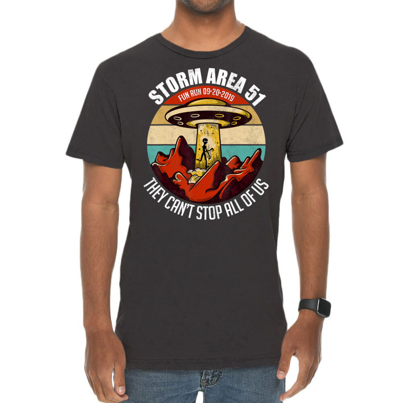 Storm Area 51 Alien Ufo Fun Run They Cant Stop Us Vintage T-shirt | Artistshot