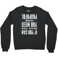 Anesthesiologist Anaesthetist If You Can Read This Funny Crewneck Sweatshirt | Artistshot