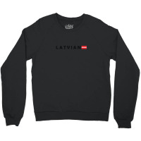 Latvian Text And Flag Crewneck Sweatshirt | Artistshot