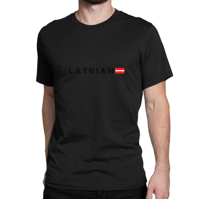 Latvian Text And Flag Classic T-shirt by JamesTrichell | Artistshot