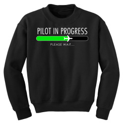 pilot in progress pilot training flight school gift Youth Sweatshirt | Artistshot