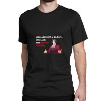 Miles Edgeworth Entire Circus Quote Classic T-shirt | Artistshot