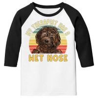 My Therapist Has A Wet Nose, Cavapoo Dog Lover Pet Owner Youth 3/4 Sleeve | Artistshot