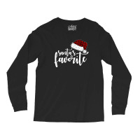 Santa's Favorite For Dark Long Sleeve Shirts | Artistshot