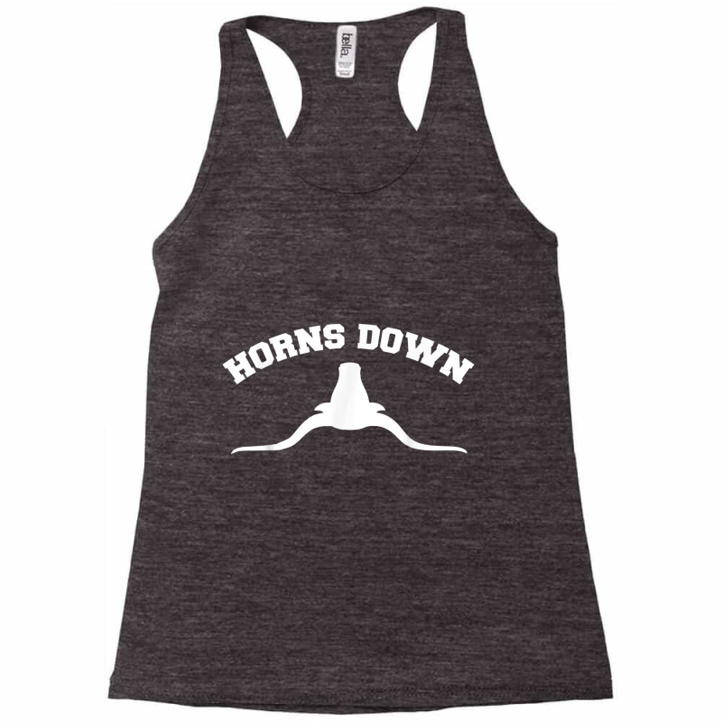 Horns Down Horns Down Texas Tuck Fexas T Shirt Racerback Tank by cm-arts | Artistshot