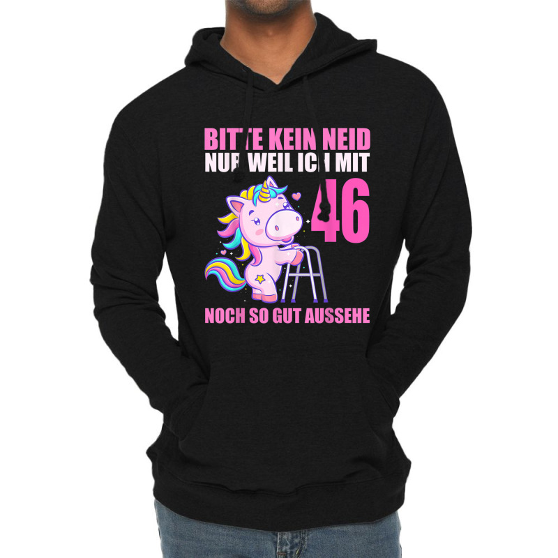 Bitte Keine Eneid Gut Aussehe 46 Years Unicorn 46th Birthday Lightweight Hoodie | Artistshot