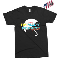 I'am Mary Poppins Y'all Exclusive T-shirt | Artistshot