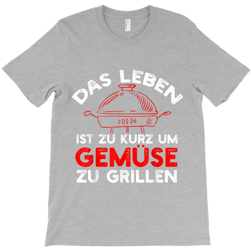 Men's With German Text Das Leben Ist Zu Kurz Um Gemüü [german Langua T-shirt | Artistshot