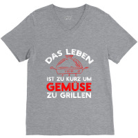 Men's With German Text Das Leben Ist Zu Kurz Um Gemüü [german Langua V-neck Tee | Artistshot