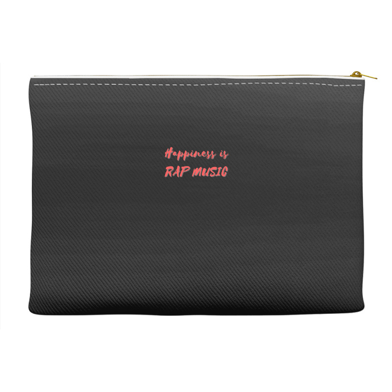 Happiness Is Rap Music Accessory Pouches | Artistshot