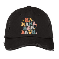 Groovy Ma Mama Mom Bruh Retro Wavy Mama Funny Quote For Mom Vintage Cap | Artistshot