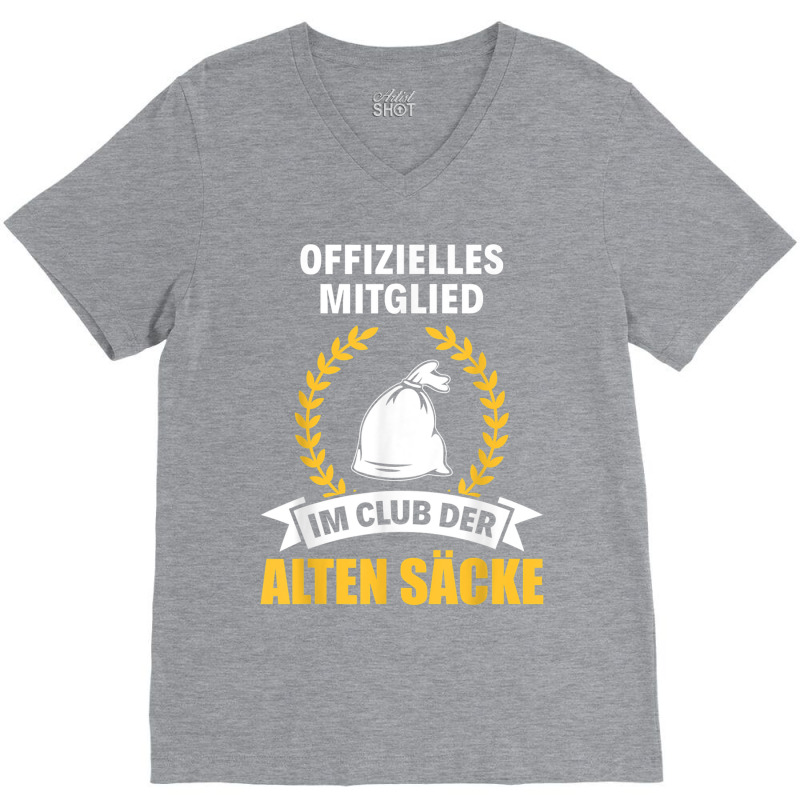 Alter Sack Birthday Grandpa Rentner Club Der Old Sacks V-neck Tee | Artistshot