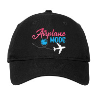 Airplane Mode On Airplanes Lover Aviation Pilots Aircraft Adjustable Cap | Artistshot