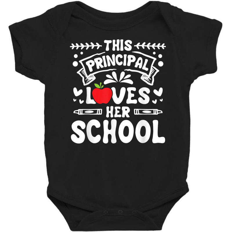 This Principal Loves Her School   Headmistress Headmaster T Shirt Baby Bodysuit by cm-arts | Artistshot