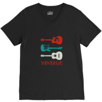 You Can Never Have Too Many Guitars   Player Guitar Gift Ideas For Bir V-neck Tee | Artistshot