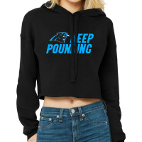 Keep Pounding Cropped Hoodie | Artistshot