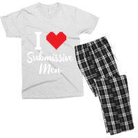 I Love Submissive Men Men's T-shirt Pajama Set | Artistshot