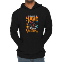 You Can Never Have Too Many Guitars Shirt Lightweight Hoodie | Artistshot