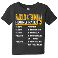 Radiologic Technician Hourly Rate Radiology Tech Radiologist Raglan Ba Baby Tee | Artistshot