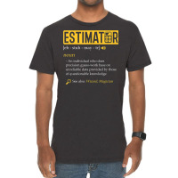 Estimator Estimating Calculations Jobs Vintage T-shirt | Artistshot