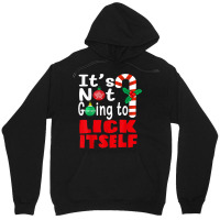 It's Not Going To Lick Itself Christmas Candy For Men Women Unisex Hoodie | Artistshot