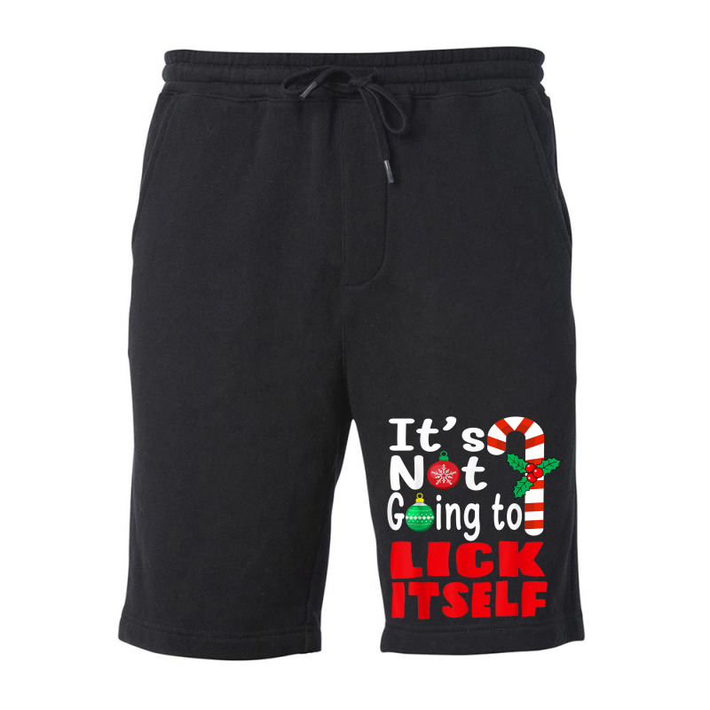 It's Not Going To Lick Itself Christmas Candy For Men Women Fleece Short by Stunner | Artistshot