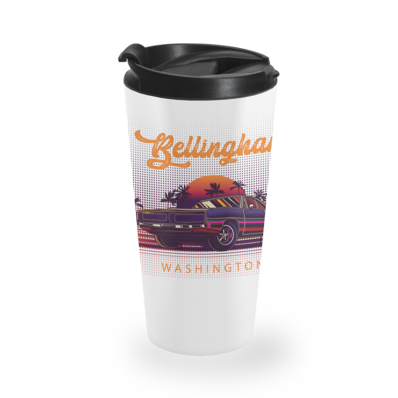 Bellingham Washington Retro Vintage 80s 90s Muscle Cars Retrowave Aest Travel Mug | Artistshot