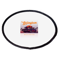 Bellingham Washington Retro Vintage 80s 90s Muscle Cars Retrowave Aest Oval Patch | Artistshot