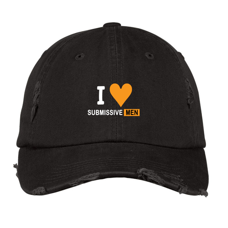 I Love Submissive Men   (2) Vintage Cap by cm-arts | Artistshot