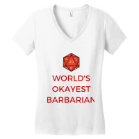 Worlds Okayest Barbarian With D20 Dice Women's V-neck T-shirt | Artistshot