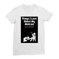 I Love Submissive Men  (11) Ladies Fitted T-shirt | Artistshot