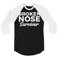 Womens Broken Nose Survivor Broken Bone Injury Recovery Tank Top 3/4 Sleeve Shirt | Artistshot