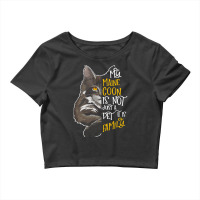 Maine Coon T  Shirt My Maine Coon Cat Is Family T  Shirt Crop Top | Artistshot